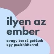 Podcast Ilyen az ember (avagy beszélgetések az emberi természetről)