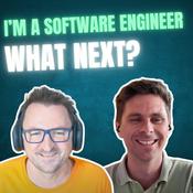 Podcast I'm a software engineer - what next?