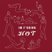 Podcast I'm F*cking Hot