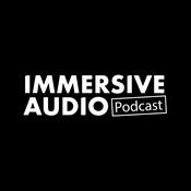 Podcast Immersive Audio Podcast