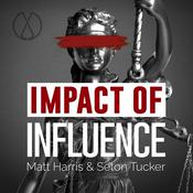 Podcast Impact of Influence: The Murdaugh Family Murders and Other Cases