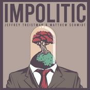 Podcast Impolitic