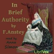 Podcast In Brief Authority by F. Anstey (1856 - 1934)