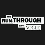 Podcast The Run-Through with Vogue