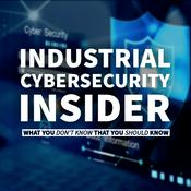 Industrial Cybersecurity Insider
