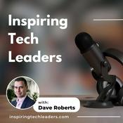 Podcast Inspiring Tech Leaders