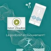 Podcast Instant d'équilibre