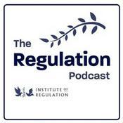 Podcast Institute of Regulation's Podcast