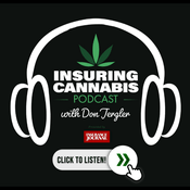 Podcast Insuring Cannabis Podcast - Insurance Journal
