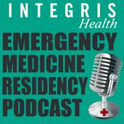 Podcast Integris Health Emergency Medicine Residency Podcast