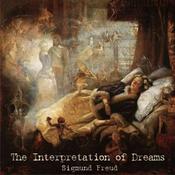 Podcast Interpretation of Dreams, The by Sigmund Freud (1856 - 1939)