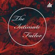 Podcast Intimate Factor