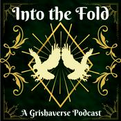 Podcast Into the Fold: A Grishaverse Podcast