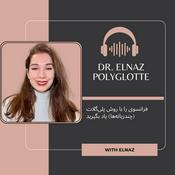 Podcast Dr. Elnaz Polyglotte