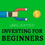 Podcast Investing For Beginners Podcast: Learn How To Invest Money And Get Better Return On Investment