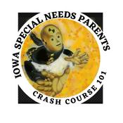 Podcast Iowa Special Needs Parents Crash Course 101