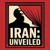 Podcast Iran: Unveiled