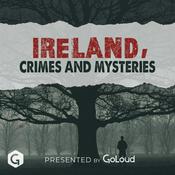 Podcast Ireland Crimes and Mysteries
