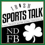 Podcast Irish Sports Talk: Notre Dame Football
