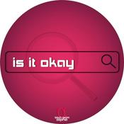 Podcast Is It Okay