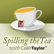 Podcast Spilling the tea with Colin Taylor
