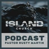 Podcast Island Church Galveston Podcast