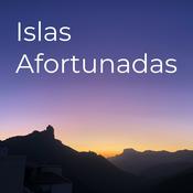 Podcast Islas Afortunadas: Historia y costumbres de las Islas Canarias