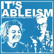 Podcast It's Abelism with Cerys Bradley & Miggy Barker