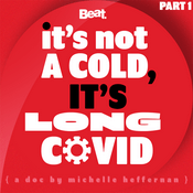 Podcast It's Not a Cold - It's Long Covid