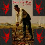 Podcast Ivan the Fool by Leo Tolstoy (1828 - 1910)