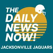 Podcast Jacksonville Jaguars | The Daily News Now!