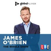 Podcast James O'Brien - The Whole Show