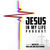 Podcast Jesus in My Life Podcast