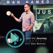 Podcast Join The Journey with Dan Reeves