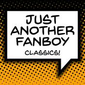 Podcast Just Another Fanboy Classics
