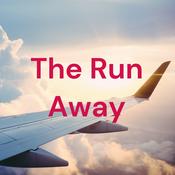 Podcast The Run Away