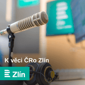 Podcast O čem se mluví ve Zlínském kraji