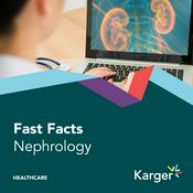 Podcast Karger - Fast Facts Nephrology