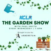 Podcast KCLR's The Garden Show with Paul Smyth