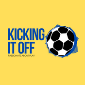 Podcast Kicking It Off