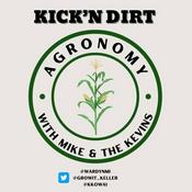 Podcast Kick'N Dirt with Mike and The Kevins