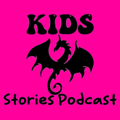 Podcast Kids Stories Podcast: Daily Short Stories for Bedtime & Kids Adventure