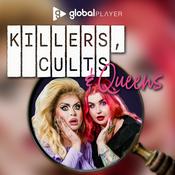 Podcast Killers, Cults and Queens