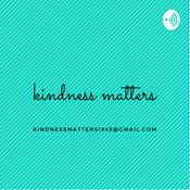 Podcast Kindness Matters