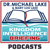 Podcast Kingdom Intelligence Briefing