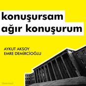 Podcast Konuşursam Ağır Konuşurum