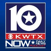 Podcast KWTX Daily