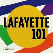 Podcast Lafayette 101