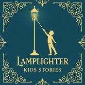 Podcast Lamplighter Kids Stories
