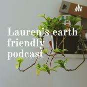 Podcast Lauren’s earth friendly podcast